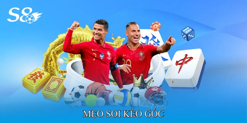 Mẹo Soi Kèo Góc Hướng Dẫn Chọn Kèo Theo Hiệp Đấu Chính Xác